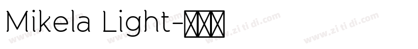 Mikela Light字体转换